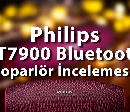 Philips Everplay 7900 Bluetooth Hoparlör İnceleme Philips Everplay 7900