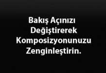 Bakış Açınızı Değiştirin