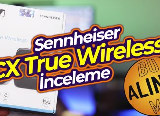 Sennheiser CX True Wireless Kulaklık İncelemesi