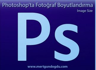 Photoshop’ta Fotoğraf Ufaltma
