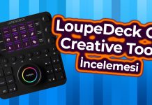 LoupeDeck CT Creative Tool İncelemesi – Yeni Yardımcınız!