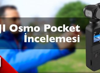 DJI Osmo Pocket Detaylı İncelemesi DJI Osmo Pocket Detaylı İncelemesi