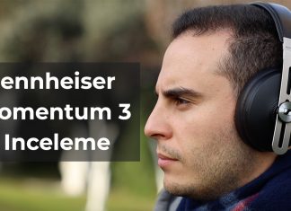 Sennheiser Momentum 3 İnceleme Sennheiser Momentum 3