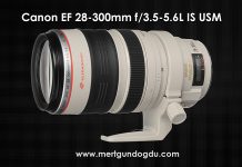 Canon EF 28-300mm f/3.5-5.6L IS USM İncelemesi